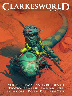 cover image of Clarkesworld Magazine Issue 222